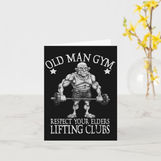 Old Man Gym Respect Your Elders Funny Workout Body Kaart (Gele Bloem)