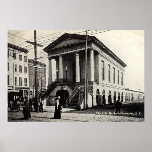 Old Market Charleston SC  1910 Poster (Voorkant)