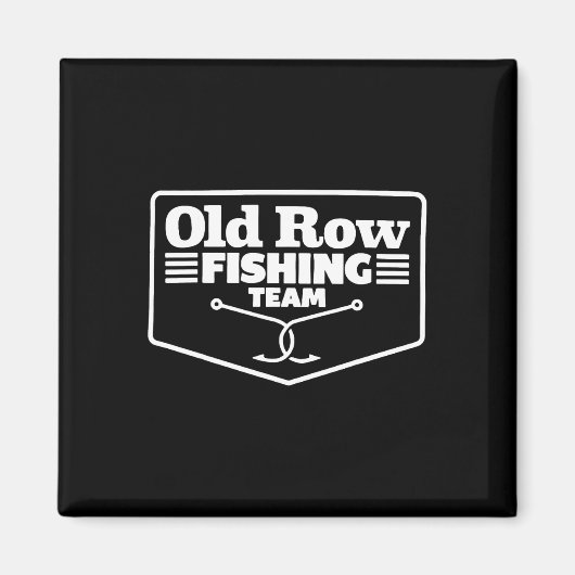 Old Row Fishing Team Funny For Men Women Magneet (Voorkant)
