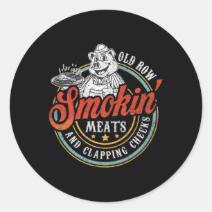 Old Row Smokin' Meats and Clapping Cheeks Funny BB Ronde Sticker