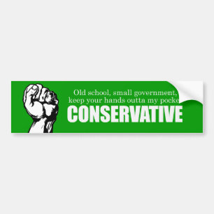 Old School Conservative Bumpersticker