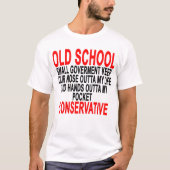 Old School Conservative T-Shirt.png T-shirt (Voorkant)