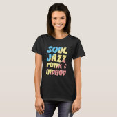Old School Hip Hop Jazz Lover Future Rapper Rap Mu T-shirt (Voorkant volledig)