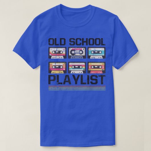 Old School Playlist Cassette Tape Music Retro 80s2 T-shirt (Design voorkant)