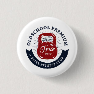 Old School Premium True 1953 Elite Fitness Club Ronde Button 3,2 Cm
