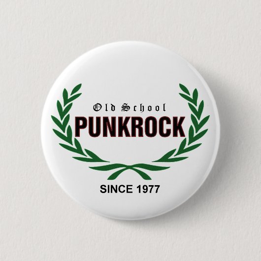 Old School Punkrock since 1977 Ronde Button 5,7 Cm (Voorkant)