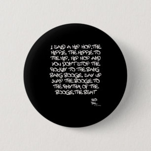 Old School Skool Rap Hip Hop Merch Lyric Quote jar Ronde Button 5,7 Cm