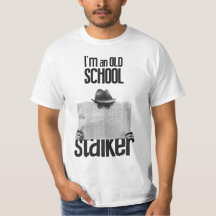 Old School Stalker T-Shirt