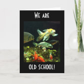 OLD SCHOOL ZEGT DAT DEZE GROEP VISVERJAARDAG HUMOR KAART (Voorkant)