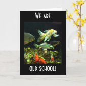 OLD SCHOOL ZEGT DAT DEZE GROEP VISVERJAARDAG HUMOR KAART (Gele Bloem)