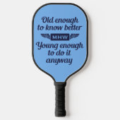 Old vs. Young custom monogram Pickleball Paddle (Voorkant)