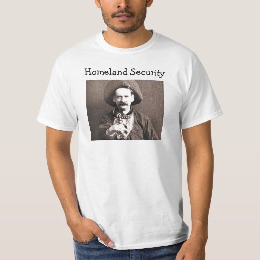 Old West Cowboy Homeland Security T Shirt (Voorkant)