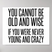 Old Wise Young Crazy Poster (Voorkant)