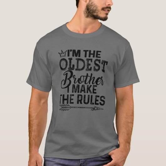 Oldest Brother - I Make The Rules Tee With Arrow T-shirt (Voorkant)