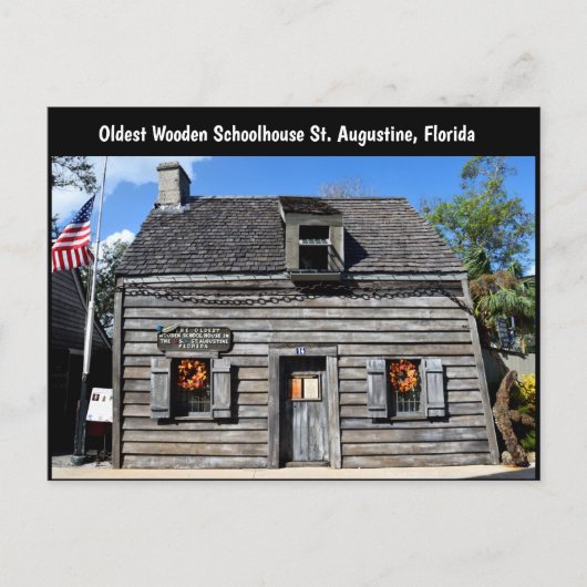 Oldest Wooden Schoolhouse Briefkaart (Voorkant)