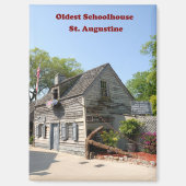 Oldest Wooden Schoolhouse Magneet (Voorkant)