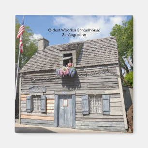 Oldest Wooden Schoolhouse St. Augustine Magneet