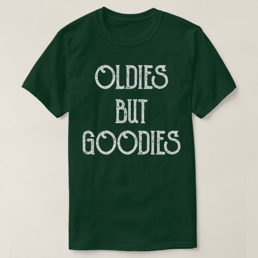 Oldies but Goodies Typografie T-shirt (Design voorkant)