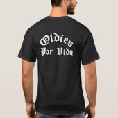 Oldies por vida t-shirt (Achterkant)