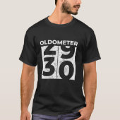 Oldometer 30 Grappig 30ste verjaardag cadeau 30 ja T-shirt (Voorkant)