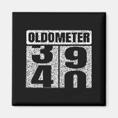 Oldometer &#; -40 40th Birthday 40 Year Old Funny  Magneet (Voorkant)