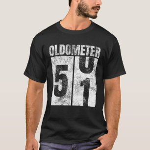 Oldometer 50 51 jaar oude Man Vrouw Verjaardag Gra T-shirt