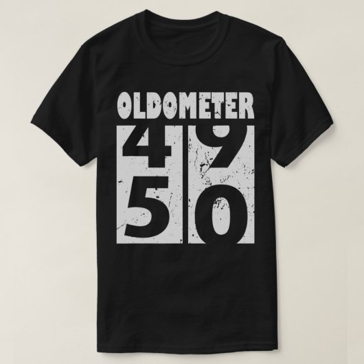 Oldometer 50 Funny 50th Birthday Gift 49- 50 jaar T-shirt (Design voorkant)