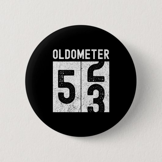 Oldometer 53e verjaardag Funny Retro wordt 53 jaar Ronde Button 5,7 Cm (Voorkant)