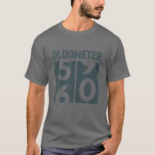 Oldometer 60 T Funny 60th Birthday Gift 60 Yrs oud T-shirt