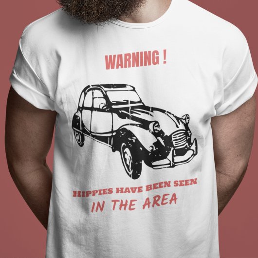 Oldtimer 2cv Ente Hippie Warnung T-shirt