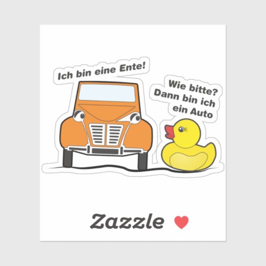 Oldtimer 2cv Ich bin eine Ente Humor Sticker (Vel)