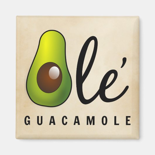 Ole Guacamole Avocado Humor Magneet (Voorkant)