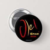 Ole, Spanje, 2010 Ronde Button 5,7 Cm (Voorkant /achterkant)