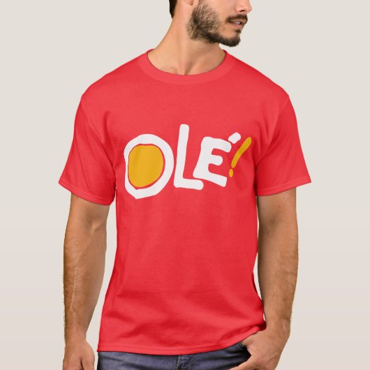 Ole! T-shirt (Voorkant)