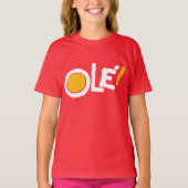 Ole! T-shirt (Voorkant)