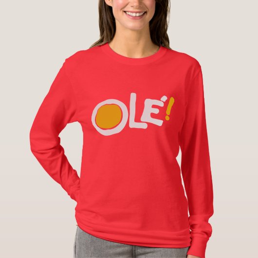 Ole! T-shirt (Voorkant)