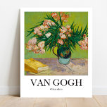 Oleanders door Vincent Van Gogh Poster<br><div class="desc">Oleanders (1888) door Vincent Van Gogh</div>