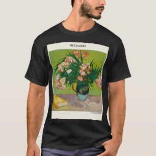 Oleanders door Vincent Van Gogh roze rozen en geen T-shirt