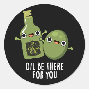 Olie is er voor je grappige Olive Pun Dark BG Ronde Sticker