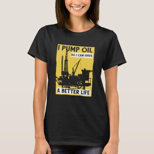 Olieboorpomp Fracker Fracking Olieveld T-shirt (Voorkant)