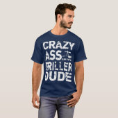 Olieveld Goed Driller T Grappige Assertieve Rigger T-shirt (Voorkant volledig)