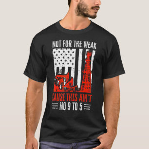 Olieveldarbeider niet voor de zwakke vlag van het t-shirt