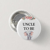 Olifant Baby shower Uncle To Be Ronde Button 3,2 Cm (Voorkant /achterkant)
