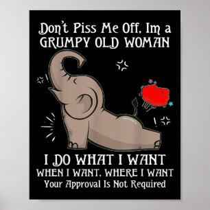 Olifant Don't Me Off Ik ben een vrolijke oude vrou Poster