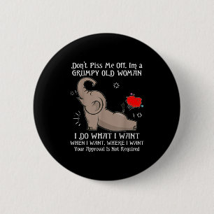 Olifant Don't Me Off Ik ben een vrolijke oude vrou Ronde Button 5,7 Cm