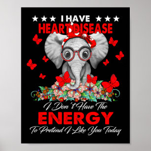Olifant Ik heb cadeaus voor hartziekte bewustzijn  Poster