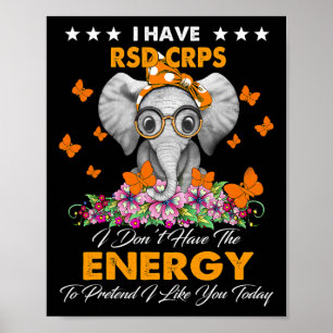 Olifant Ik heb RSD CRPS Awareness Gifts Poster