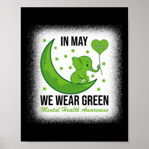 Olifant In mei hebben we groen Draag voor Mental H Poster