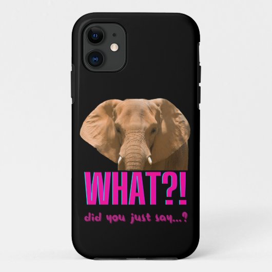 Olifant Wat Heb Je Zojuist Gezegd? Case-Mate iPhone Case (Achterkant)