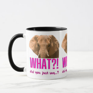 Olifant Wat Heb Je Zojuist Gezegd? Mok